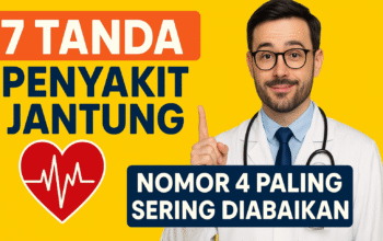 Waspadai 7 tanda penyakit jantung yang sering dianggap sepele. Ketahui gejala awalnya agar bisa mencegah risiko fatal sejak dini.